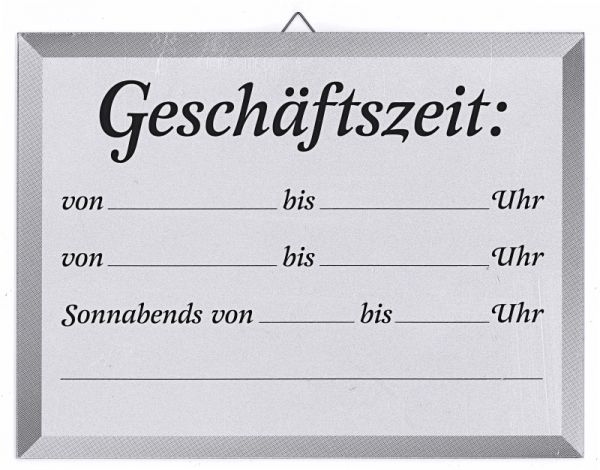 Schild GESCHÄFTSZEIT, Acrylglas, Aufhängeöse, B: 24 cm, H: 18 cm